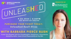 Women’s Foundation of Alabama announces “Unleashed” event with Barbara Pierce Bush