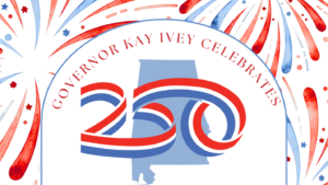 Gov. Ivey announces America 250 Alabama Celebration